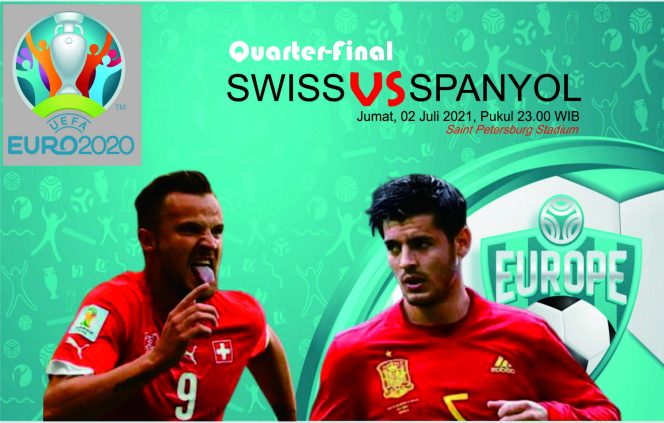 
					Prediksi Laga Swiss – Spanyol Menuju Babak Semifinal