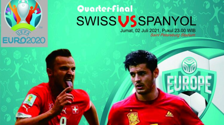 Prediksi Laga Swiss – Spanyol Menuju Babak Semifinal