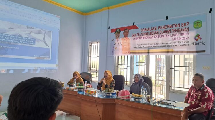 Dinas Perikanan Lutim Sosialisasi SKP Dirangkai Pelatihan Inovasi Hasil Olahan Perikanan Bagi Kelompok UMKM