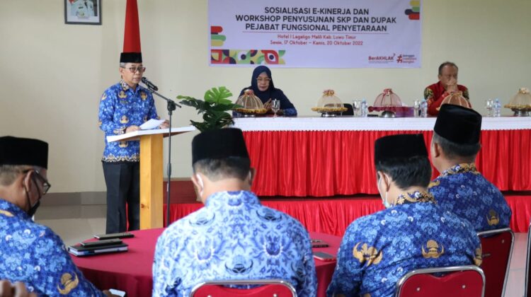 Sekda Lutim Buka Sosialisasi E-Kinerja dan Workshop Penyusunan SKP dan DUPAK