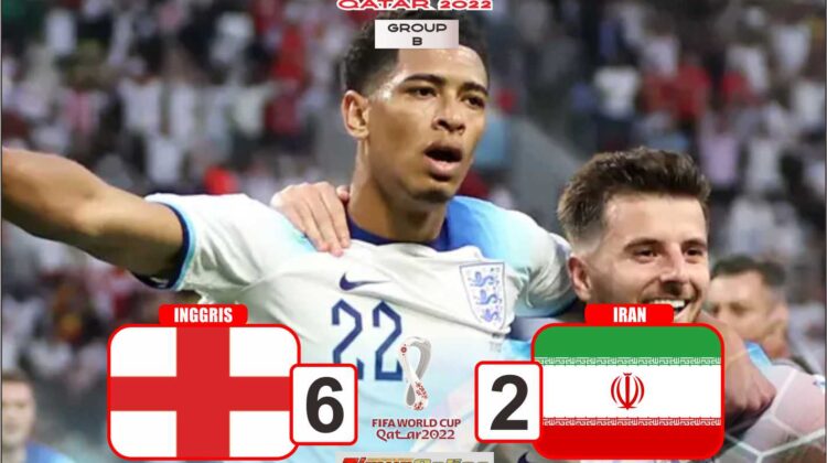 Hasil Group B Piala Dunia 2022 : Inggris Pesta Gol ke Gawang Iran