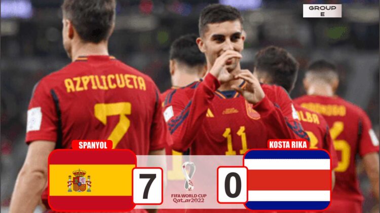 Hasil Group E Piala Dunia 2022 : Spanyol Bantai Kosta Rika