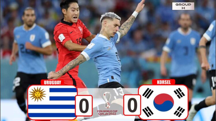 Hasil Piala Dunia Qatar 2022 : Uruguay – Korsel Bermain Imbang