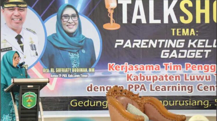 Di Parenting Keluarga Gadget, Ini Pesan Ketua TP-PKK Lutim