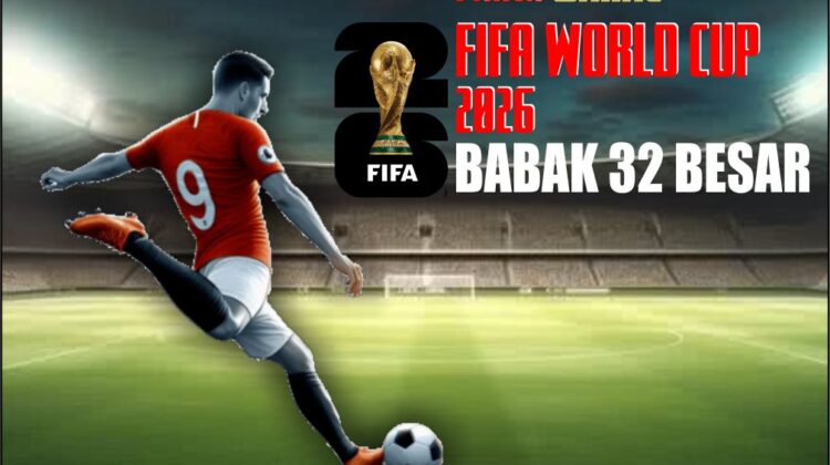 Daftar Tim Lolos 32 Besar Piala Dunia 2026