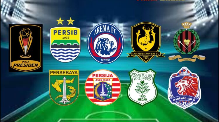 Ini 8 Tim Peserta Piala Presiden 2026, 3 Tim dari Luar Negeri